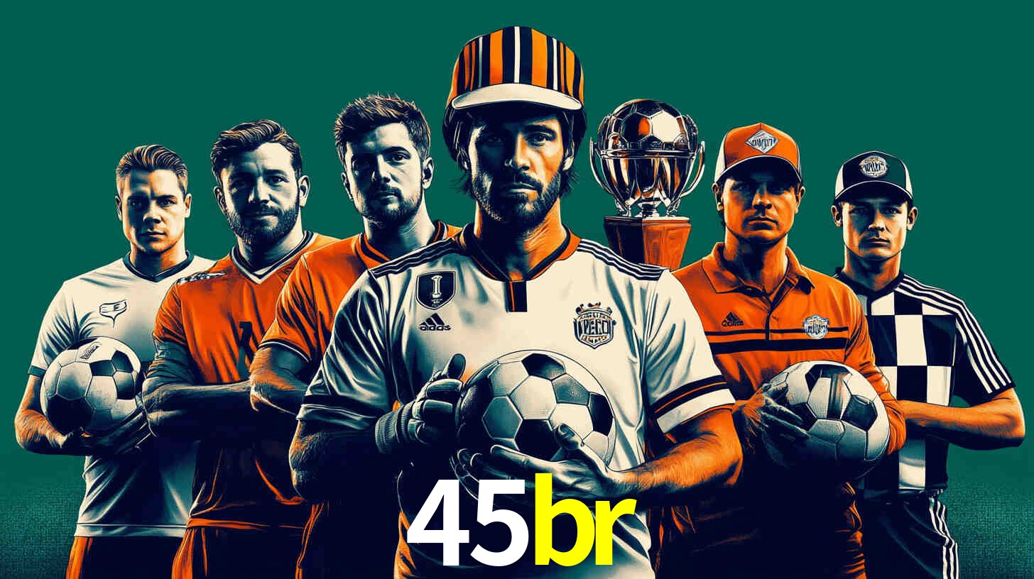 Apostas Esportivas na 45br: Um Guia Completo